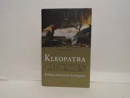 Kleopatra - Kolmen kulttuurin kuningatar