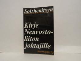 Kirje Neuvostoliiton johtajille ja muita kirjoituksia