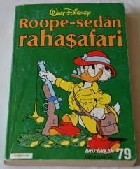 Aku Ankan taskukirja 79	Roope-sedän rahasafari