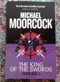 The King of the Swords (Corum Book 3)