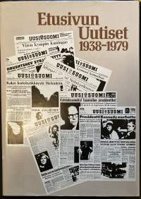 Etusivun uutiset 1938-1979 (Uusi Suomi)