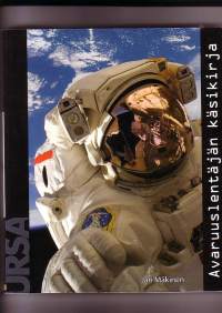Avaruuslentäjän käsikirja / Astronautiikan aakkoset