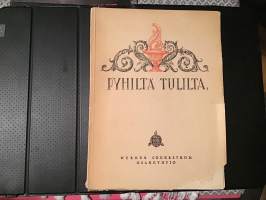 Pyhiltä tulilta - Suomen kristillisen ylioppilasliiton vuosijulkaisu 1926