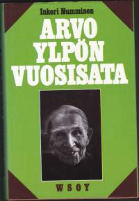Arvo Ylpön vuosisata, 1987. 2.p. Työtä ja elämäniloa. Sis. osin ennen julkaisemattomia päiväkirjamerkintöjä vv. 1908-1924.