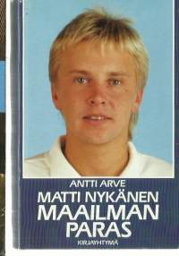 Matti Nykänen, maailman paras     Kirja Arve, Antti