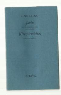 Joulu : kolminäytöksinen näytelmä : -kivesjärveläiset : lausuntaruno/Leino, Eino SarjaOtavan joulukirja, 1966.