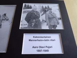 Aaro Pajari Mannerheim-ristin ritari, uusintapainos valokuvat, paspiksen koko A4. Hieno esim. lahjaksi. Myös muita Mannerheim-ristin ritareita, kysy.