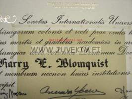 Societas Internationalis Universitaria chirurgorum colonis... diploma... doctor Harry E. Blomquist -diplomi