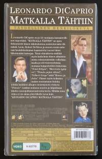 Leonardo DiCaprio - Matkalla tähtiin - Täydellinen henkilökuva (VHS)