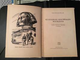 ”Kuoleman kauppiaan” matkassa - Poikien seikkailukirjasto 67