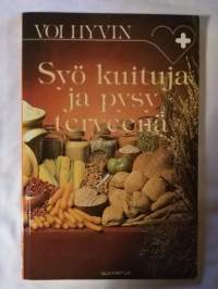 Syö kuituja ja pysy terveenä