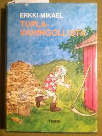 Tuplavahingollista