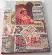 Czarist Russian paper money 1769-1917