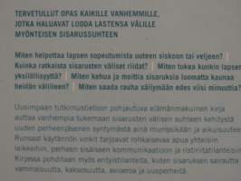Sisarussuhteet - kilpailua ja rakkautta
