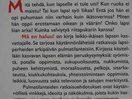 Mä en haluu! Leikki-ikäisen arjen pulmia