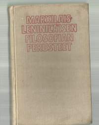 Marxilais-leniniläisen filosofian perusteetOsnovy marksistsko-leninskoj filosofii, suomi.