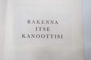 Rakenna itse kanoottisi