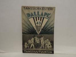 Tanssiorkesteri Dallape - Valikoima lauluja tanssiuutuksiin 43 vihko