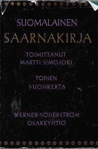 Suomalainen saarnakirja - Ensimmäinen ja Toinen vuosikerta