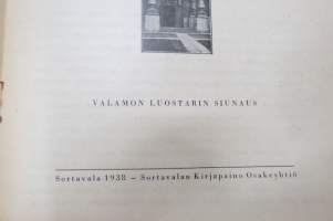 Kaikkein pyhimmän Jumalansynnyttäjän kuolinuneen nukkkuminen pyhän perimätiedon kertomana - Valamon luostarin siunaus -Valamon luostarin julkaisusarjaa v. 1938