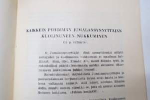Kaikkein pyhimmän Jumalansynnyttäjän kuolinuneen nukkkuminen pyhän perimätiedon kertomana - Valamon luostarin siunaus -Valamon luostarin julkaisusarjaa v. 1938