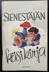 Sienestäjän käsikirja