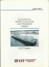 UN Uudenkaupungin Telakka Oy / Ecot System   laivaesite  6 sivua