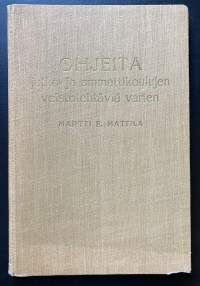 Ohjeita jatko- ja ammattikoulujen veistotehtäviä varten - Faneeroiminen ja pintakäsittelytavat