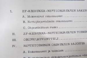 Sisu AOM painetehostettu ohjauslaite ZF-Spindel-Hydrolenkung, Tyyppi 7428 rakenne, toiminta, korjaus -irtonainen korjaamokirjasarjan osa, ollut koulutusmateriaalina