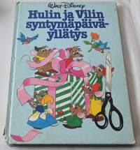 Lasten oma kirjakerho 82 Hulin ja Vilin syntymäpäiväyllätys