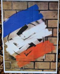 Hakaristi maalattu Ranskan väreillä juliste Sodan lehdet dokumentti 12-juliste, uustuotantoa