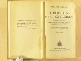 Urheilun pikku jättiläinen – ohjekirja nuorille urheilijoille, tietokirja kaikille urheilunharrastajille