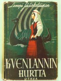 Kvenlannin hurtta – historiallinen romaani muinaisilta ajoilta