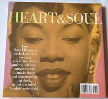 Heart &amp; Soul a Celebration of Black Music Style in America 1930-1975
