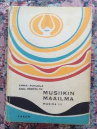 Musiikin maailma - Musica III