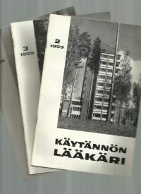 Käytännön lääkäri 1959 nr 2,3 ja 4   yht 3 lehteä