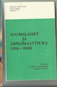 Suomalaiset ja diplomaattiura (1918-1968)Kirja/ Paasivirta, Juhani, Mylly, Juhani,
