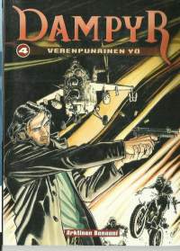 Dampyr Verenpunainen yö     Sarjakuvakirja Henkilö Colombo  ; Dotti ; Kataisto, Vesa Arktinen banaani  2007