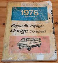 1976 DODGE COMPACT VAN / PLYMOUTH VOYAGER SHOP MANUAL / SERVICE BOOK / ORIGINAL