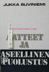 Aatteet ja aseellinen puolustus