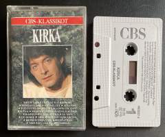 Kirka - CBS-Klassikot (C-kasetti)