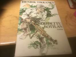 Unohdettu sotilas  - Henrik Tikkanen