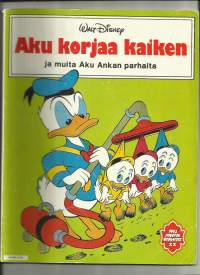 Aku korjaa kaiken ja muita parhaita 1985  sarjakuvakirja