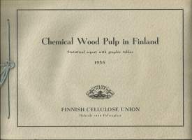 Chemical Wood Pulp in Finland 1958 / Statistical report with graphic tables