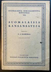 Suomalaisia kansansatuja - Suomalaista kirjallisuutta kouluille VII