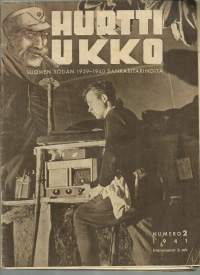 Hurtti Ukko 1941 nr 2 - Suomen sodan 1939-1940 sankaritarinoita - partiopolulla, rumputulta ja liekinheittäjiä, Rajajoen postijuna,Suomussalmen sissipataljoona