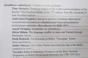 Itämeren itälaidalla III - Vallankäyttö Suomen ja Baltian historiassa / Exercise of Power in the History of Finland and the Baltic Countries