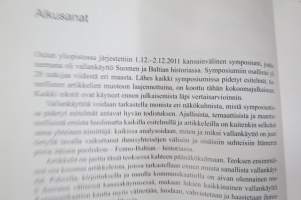 Itämeren itälaidalla III - Vallankäyttö Suomen ja Baltian historiassa / Exercise of Power in the History of Finland and the Baltic Countries