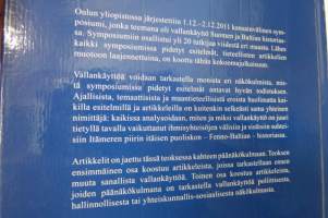 Itämeren itälaidalla III - Vallankäyttö Suomen ja Baltian historiassa / Exercise of Power in the History of Finland and the Baltic Countries