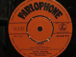Katri Helena - Kuuretki / Hymy. Parlophone 45-Par 975